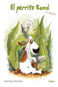 El perrito Rund y la planta, de Henning, Annika | portada del libro