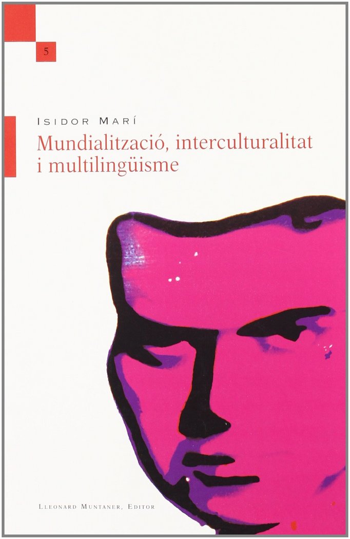 Mundialització, interculturalitat i multilingüisme, de Marí Mayans | portada del libro