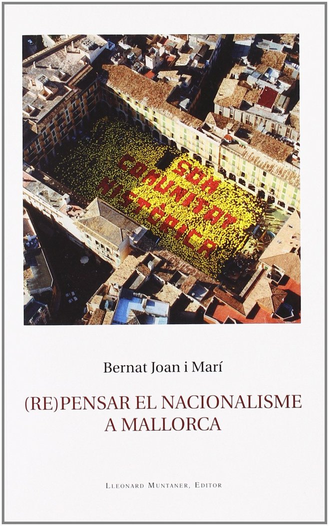 (Re)pensar el nacionalisme a Mallorca, de Joan i Marí | portada del libro
