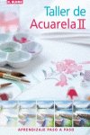 Taller de acuarela II, de Barnes-Mellish, Glynis | portada del libro