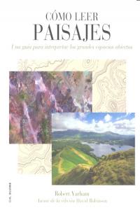 Cómo leer paisajes, de Yarham, Robert | portada del libro