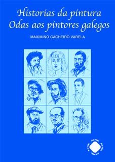 HISTORIAS DA PINTURA, de CACHEIRO | portada del libro