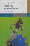 Cuentos Inverosímiles, de López Rubio, José | portada del libro