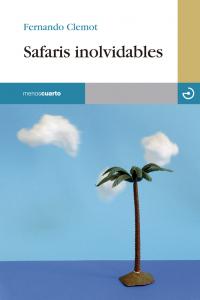 Safaris inolvidables, de Ruiz Paños, Fernando | portada del libro