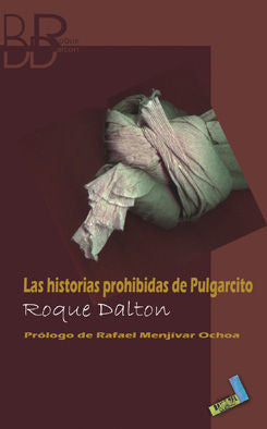 Las historias prohibidas de Pulgarcito, de Dalton, Roque | portada del libro