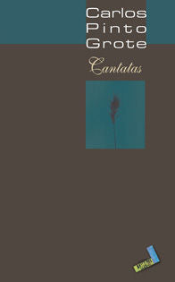 Cantatas, de Pinto Grote, Carlos | portada del libro