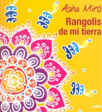 Rangolis de mi tierra, de MIRO | portada del libro