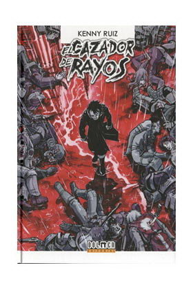 El cazador de rayos 3, de RUIZ, KENNY | portada del libro
