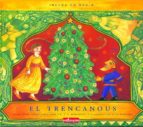 Trencanous, el, de E.T.A. Hoffmann | portada del libro