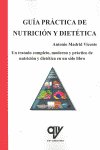 GUIA PRACTICA DE NUTRICION Y DIETETICA, de MADRID VICENTE, ANTONIO | portada del libro