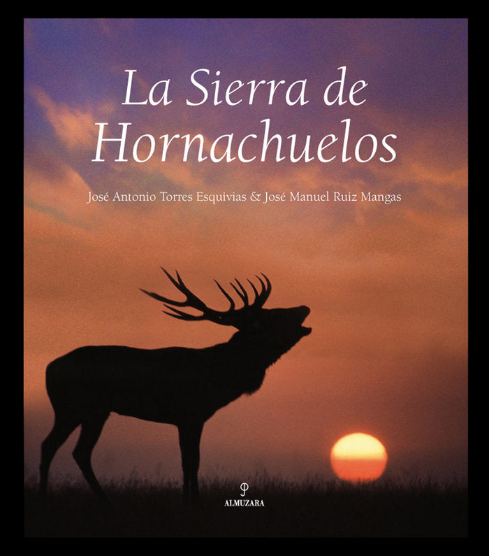SIERRA DE HORNACHUELOS, LA, de Torres Esquivias | portada del libro
