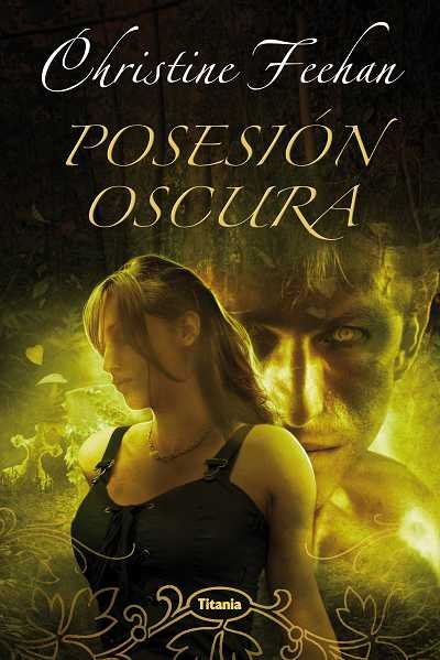 Posesión oscura, de Feehan, Christine | portada del libro