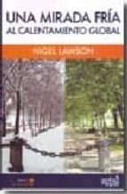 Una mirada fría al calentamiento global, de Nigel Lawson | portada del libro