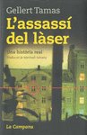 L'ASSASSI DEL LASER, de TAMAS, GELLERT | portada del libro