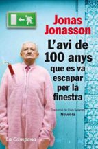 L'avi de 100 anys que es va escapar per la finestra, de Jonas Jonasson | portada del libro