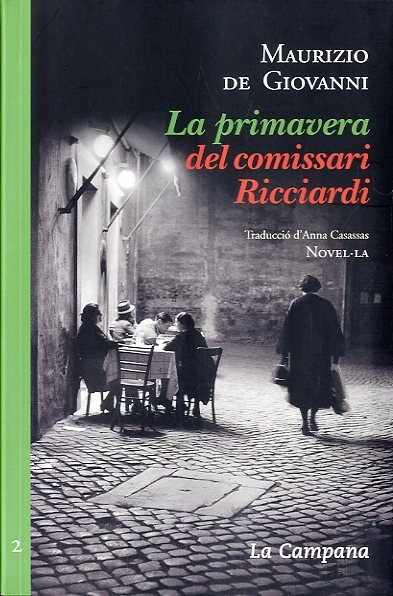 PRIMAVERA DEL COMISSARI RICCIARDI -340, de DI GIOVANNI, MAURIZIO | portada del libro