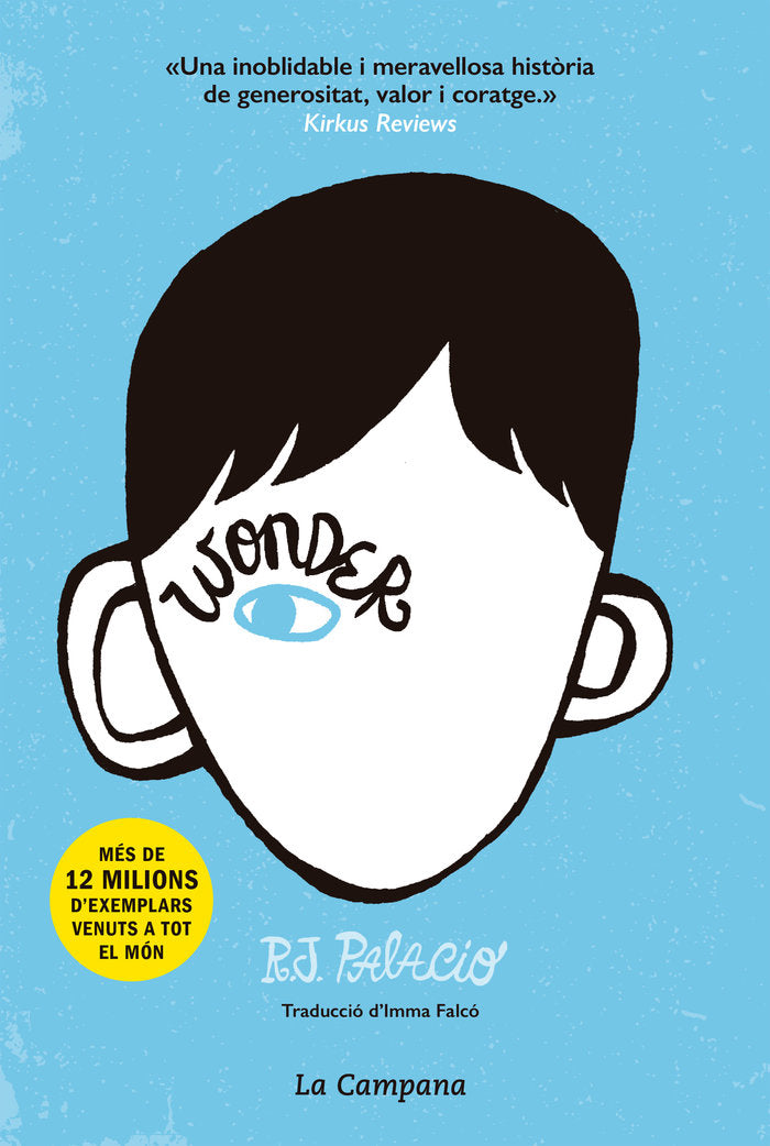 Wonder (edició en català), de Palacio, R.J. | portada del libro