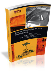Gu¡a de Tecnolog¡as de Rapid Manufacturing | portada del libro