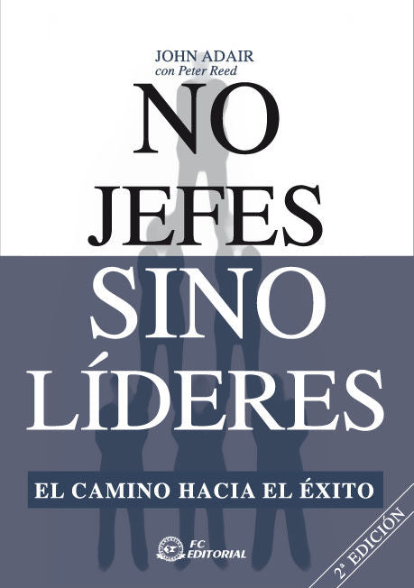 No jefes sino líderes, de Aldair, John | portada del libro