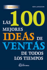 Las 100 mejores ideas de ventas de todos los tiempos, de Langdon, Ken | portada del libro
