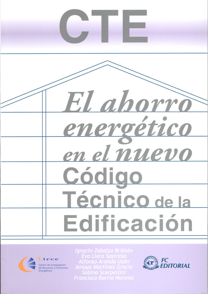 El ahorro energético en el nuevo Código Técnico de la Edificación, de Aranda Usón, Alfonso | portada del libro