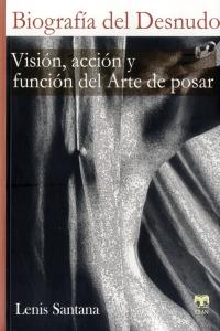 Biografía del desnudo, de Santana Maza, Lenis | portada del libro