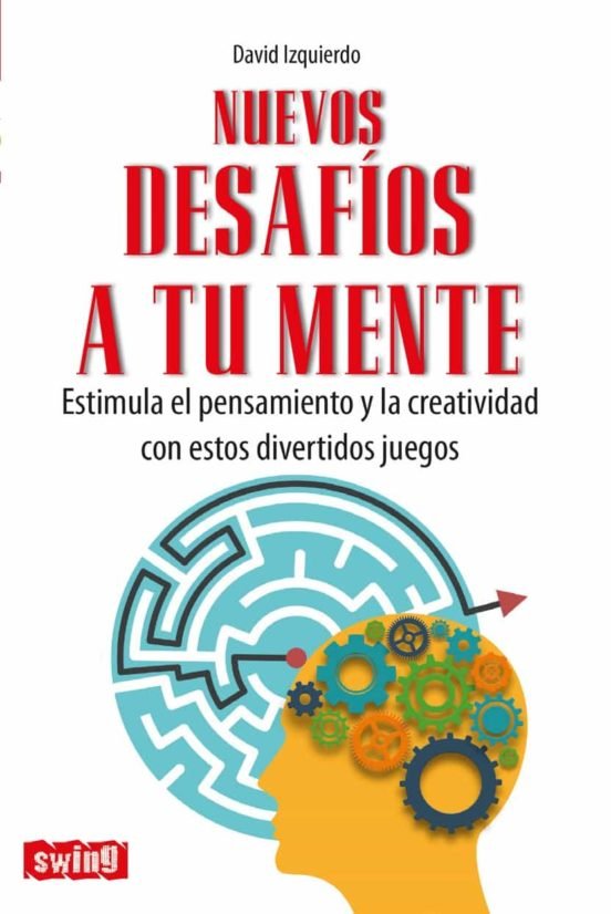 NUEVOS DESAFIOS A TU MENTE, de DAVID IZQUIERDO | portada del libro