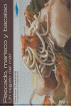 Pescado, marisco y bacalao, de Quadrada Monteverde, Mariona | portada del libro