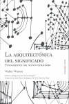La arquitectónica del significado, de Watson, Walter | portada del libro