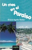 UN MES EN EL PARAISO, de AGUILAR | portada del libro
