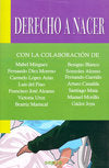 DERECHO A NACER, de ANTEQUERA,LUIS | portada del libro