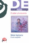 SABER Y LA RENUNCIA, EL, de MUñOZ HIDALGO, MANUEL | portada del libro
