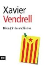 Disculpin les molèsties, de XAVIER VENDRELL | portada del libro
