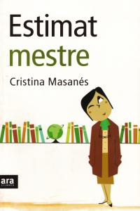 Estimat mestre, de Massanés Casaponsa | portada del libro