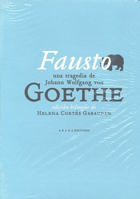 Fausto, de Goethe, Johann Wolfgang von | portada del libro