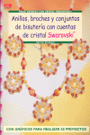 Serie Swarorovski nº 17. ANILLOS, BROCHES Y CONJUNTOS DE BISUTERÍA CON CUENTAS DE CRISTAL SWAROVSKI, de Staubach, Kerstin | p