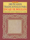 100 PICADOS TRADICIONALES PARA ENCAJE DE BOLLLOS, de M. Cook | portada del libro