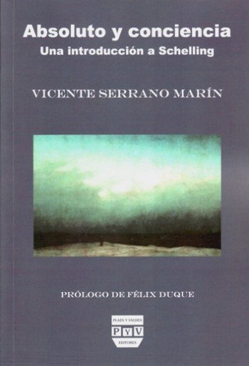 ABSOLUTO Y CONCIENCIA, de Serrano Marín, Vicente | portada del libro