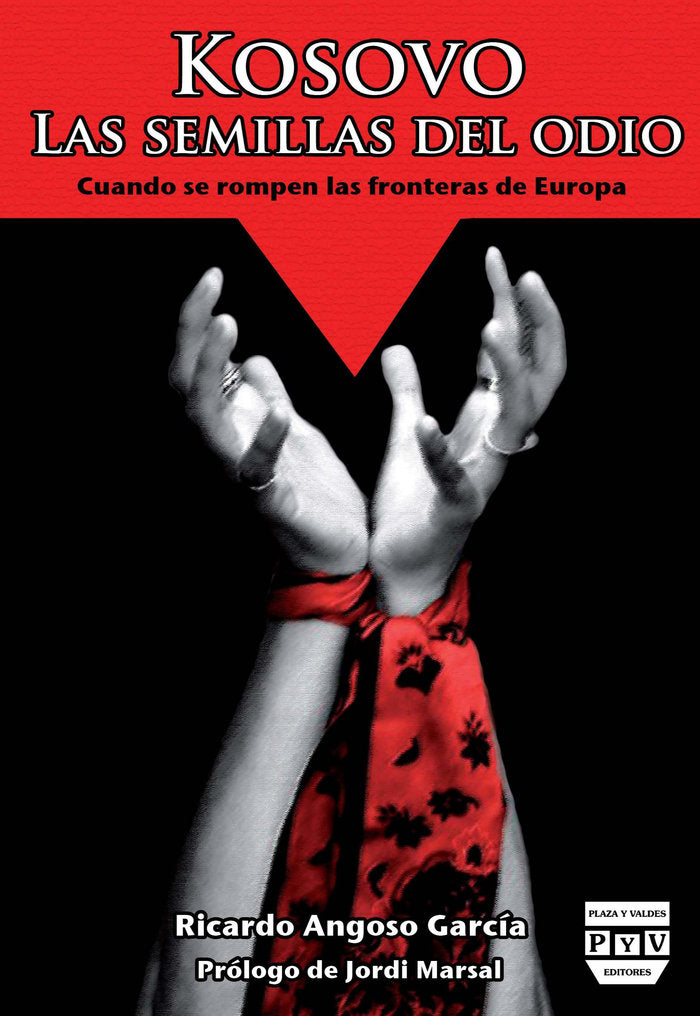KOSOVO. LAS SEMILLAS DEL ODIO, de Angoso García, Ricardo | portada del libro