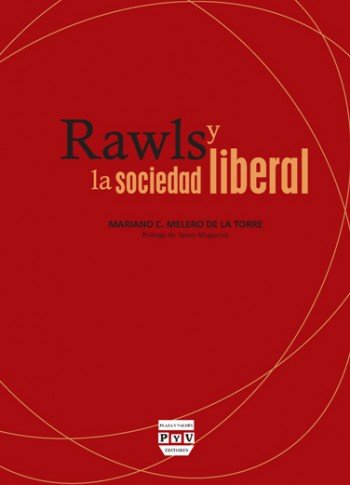 RAWLS Y LA SOCIEDAD LIBERAL, de Melero, Mariano | portada del libro