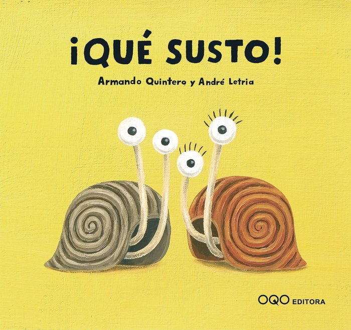 Que susto!, de Quintero Laplume, Armando | portada del libro