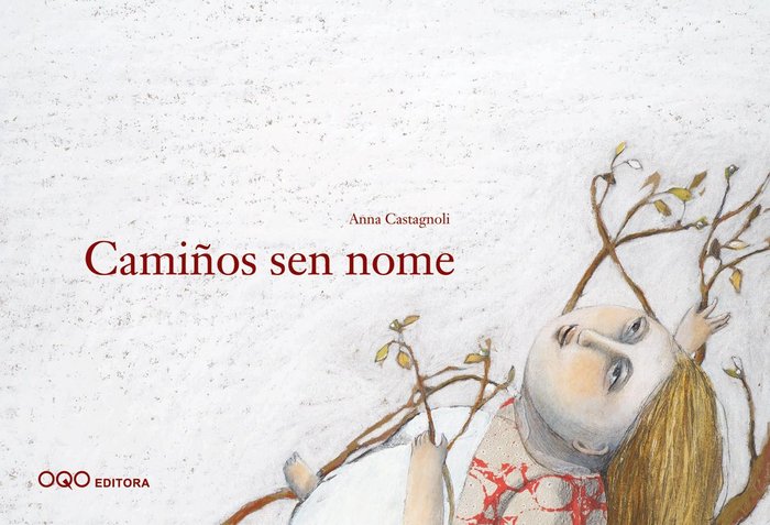 Camiûños sen nome, de Castagnoli, Anna | portada del libro
