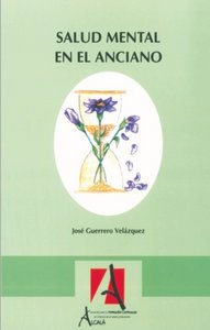 Salud mental en el anciano, de Guerrero Velázquez | portada del libro