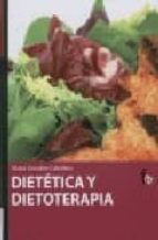 DIETETICA Y DIETOTERAPIA, de Marta González Caballero | portada del libro