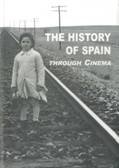 The History of Spain trough Cinema, de Varios autores | portada del libro