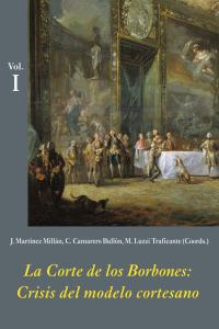 La Corte de los Borbones: Crisis del modelo cortesano (Estuche 3 Vols.), de Varios autores | portada del libro