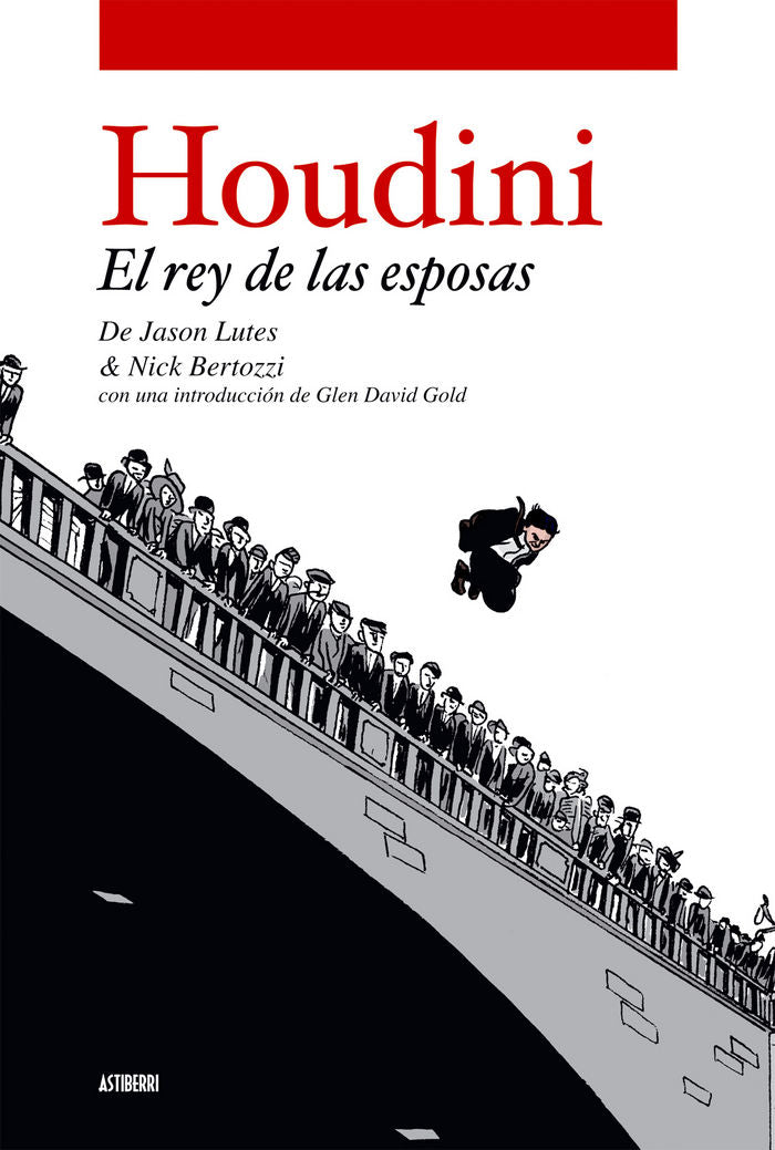 HOUDINI. EL REY DE LAS ESPOSAS, de LUTES, JASON | portada del libro