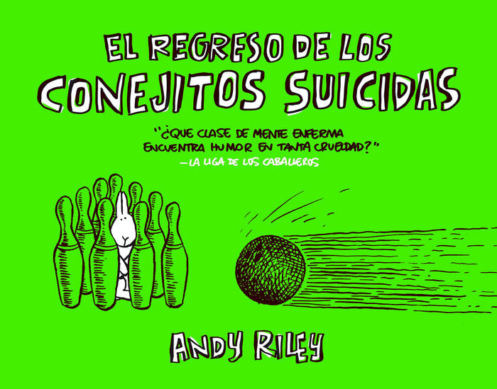 El regreso de los conejitos suicidas, de Riley, Andy | portada del libro