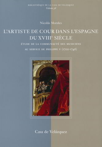 L'artiste de Cour dans l'Espagne du XVIIIe siècle, de Morales | portada del libro