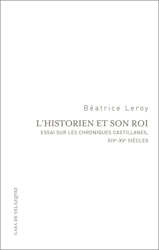L'historien et son roi, de Leroy, Béatrice | portada del libro